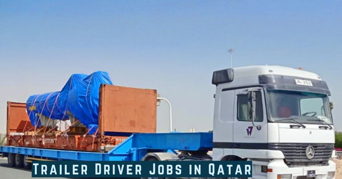 Trailer Driver Jobs in Qatar