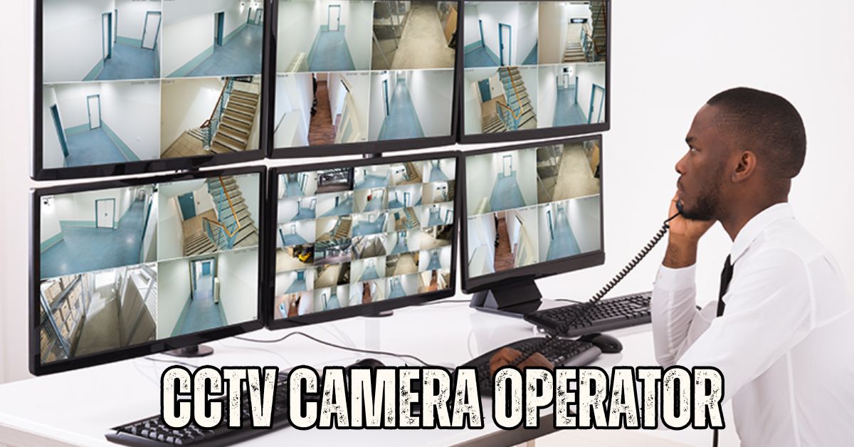 CCTV Camera Operator Jobs in Dubai