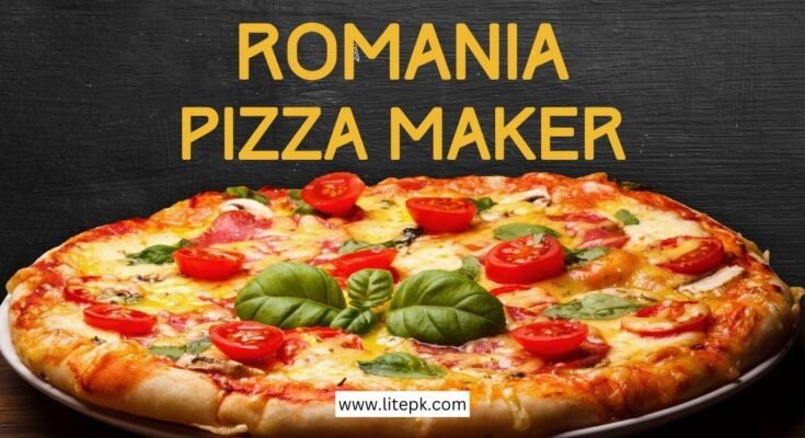 Pizza Maker Jobs in Romania Europe