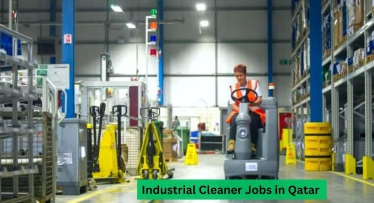 Industrial Cleaner Jobs in Qatar