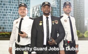 Security Guard Jobs in Dubai