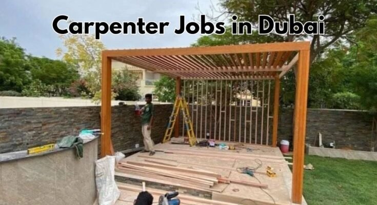 Carpenter Jobs in Dubai