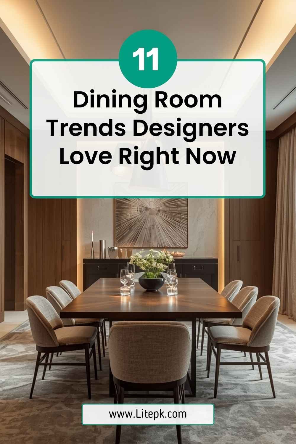 11 Dining Room Trends Designers Love Right Now