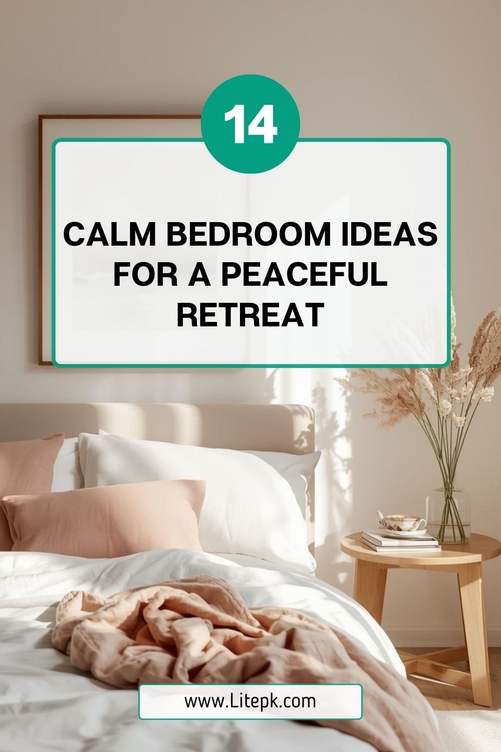14 Calm Bedroom Ideas For A Peaceful Retreat