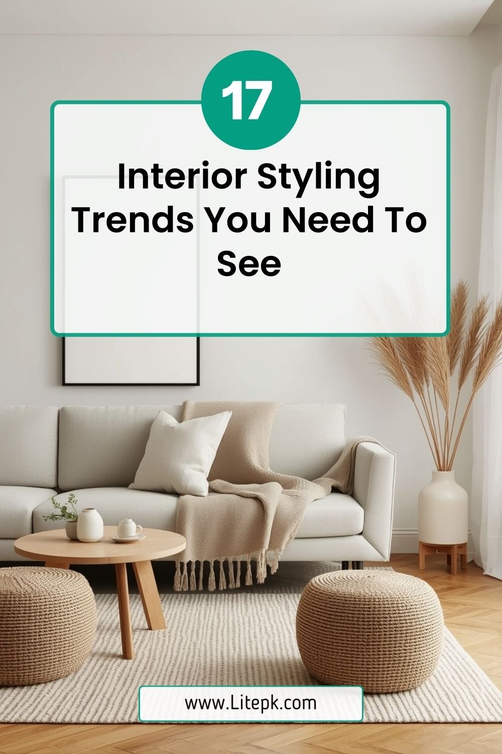 17 Interior Styling Trends You Need To See