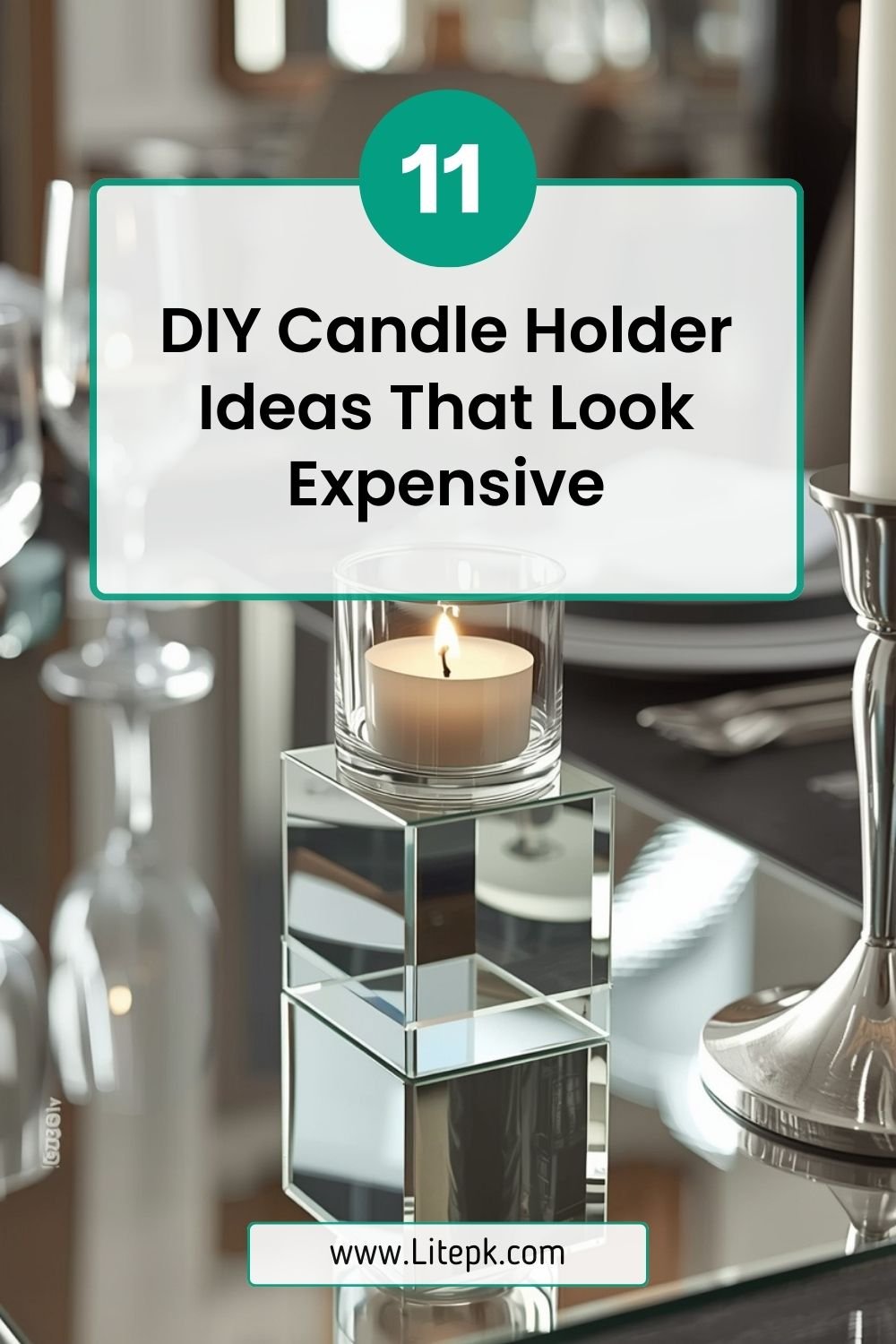 11 DIY Candle Holder Ideas That Look Expensive
