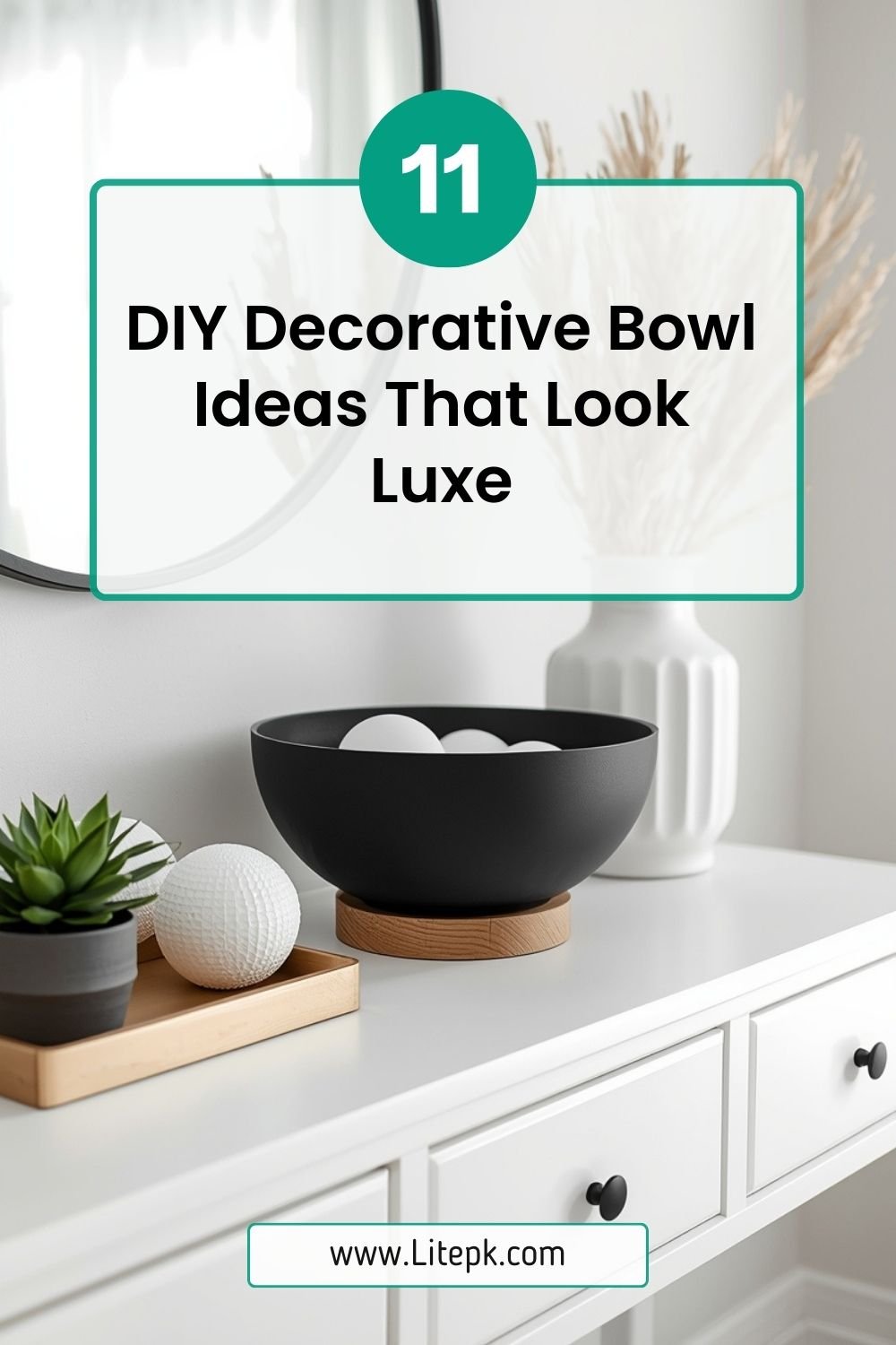 11 DIY Decorative Bowl Ideas That Look Luxe