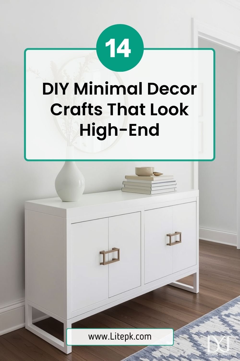 14 DIY Minimal Decor Crafts That Look High-End