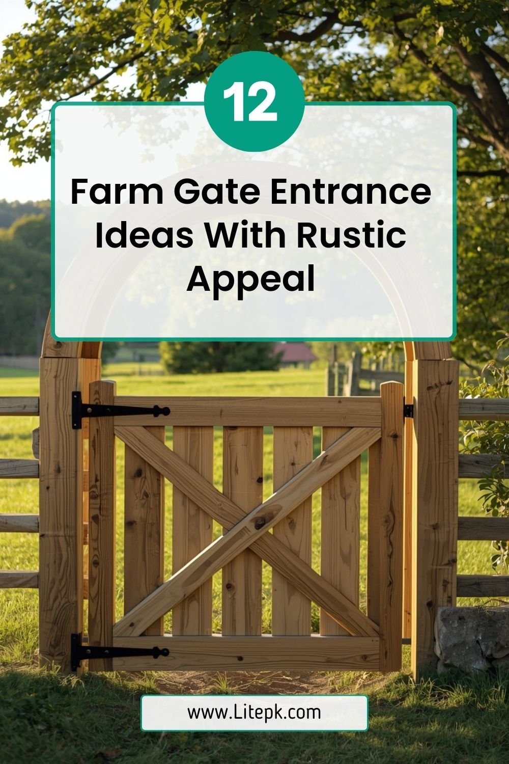 12 Farm Gate Entrance Ideas With Rustic Appeal