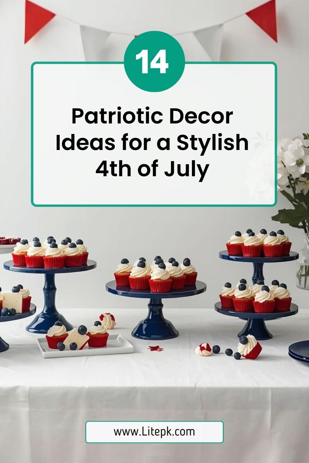 14 Patriotic Decor Ideas for a Stylish 4th of July