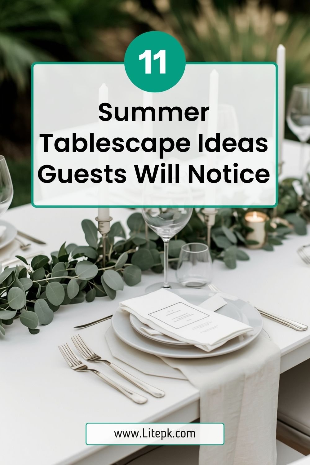 11 Summer Tablescape Ideas Guests Will Notice