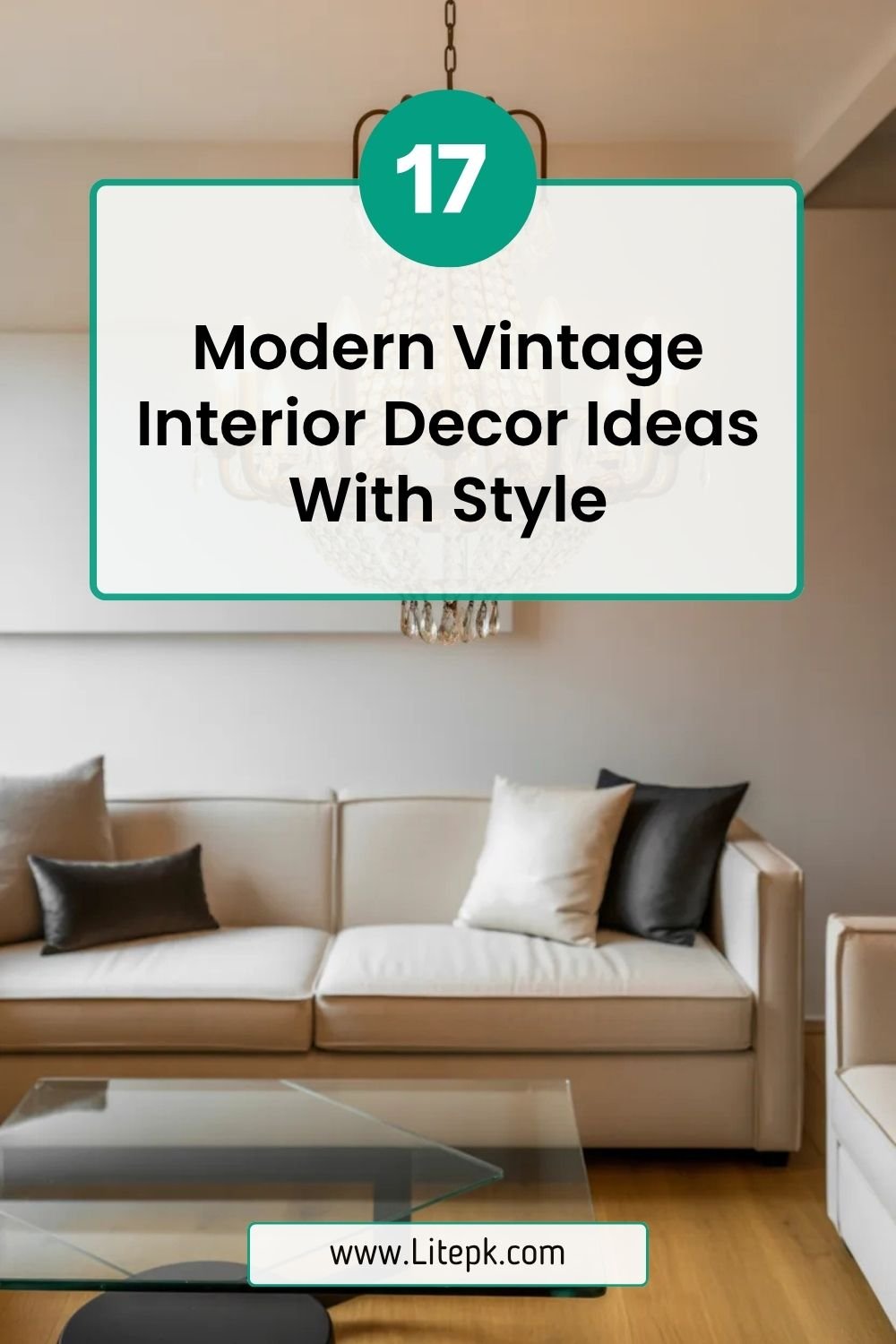 17 Modern Vintage Interior Decor Ideas With Style