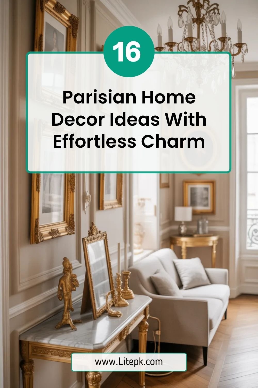 16 Parisian Home Decor Ideas With Effortless Charm