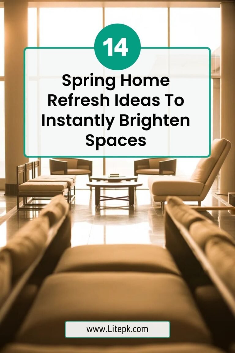 14 Spring Home Refresh Ideas To Instantly Brighten Spaces